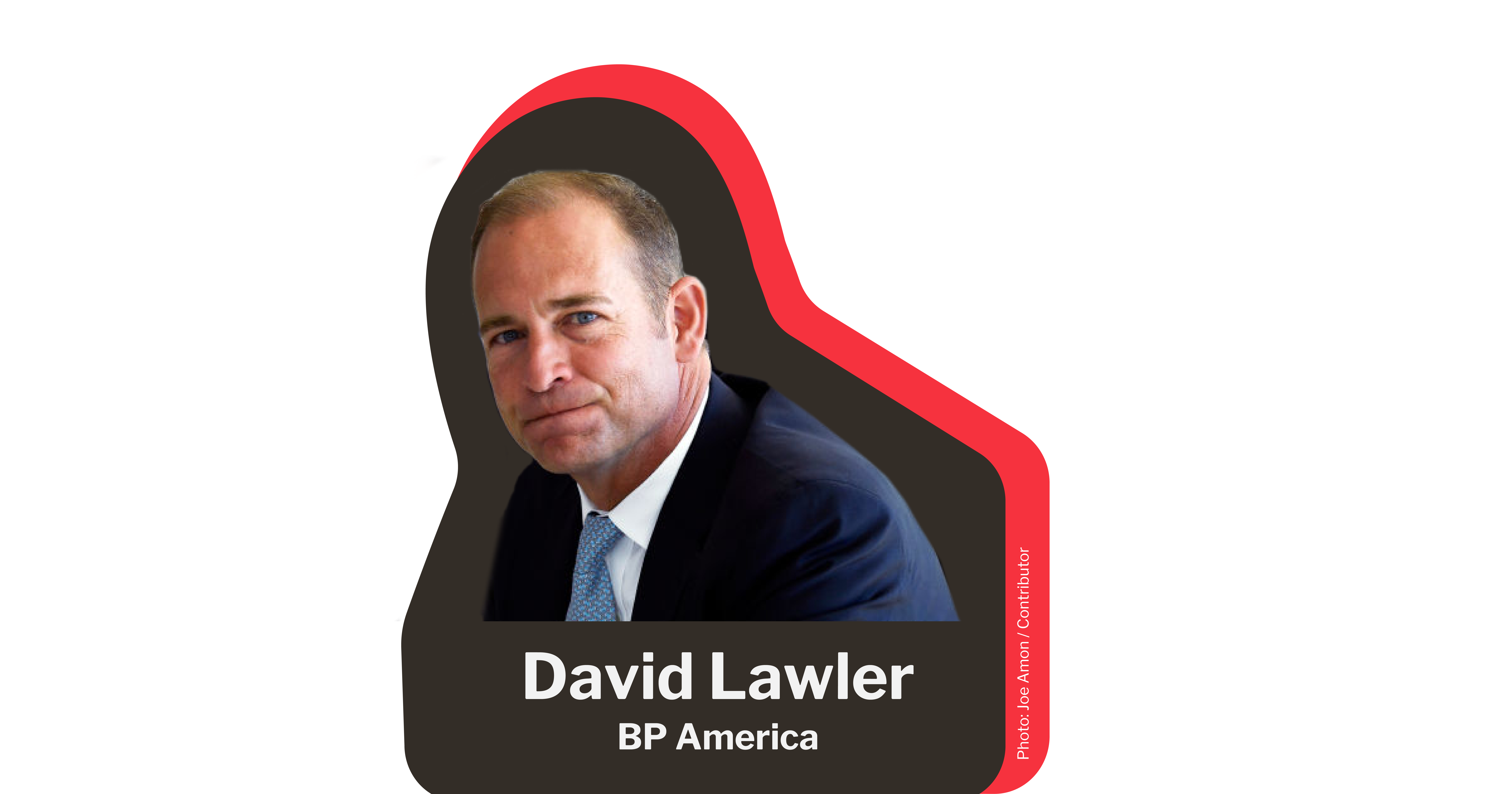 BP America CEO David Lawler